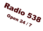 Radio 538 Open 24 / 7